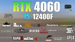 RTX 4060  I5 12400F  Test in 24 Games  RTX 4060 Gaming [upl. by Boggs683]