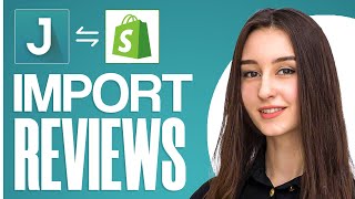 Judgeme Import Reviews How To Add Reviews On Shopify Store [upl. by Niarfe]