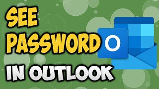 How to view email password in Outlook [upl. by Leahplar95]