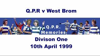 QPR v West Brom  199899 [upl. by Nelo680]