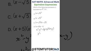 Cracking SAT Advanced Math Equivalent Expressions Short Tutorial shorts satmath testprep [upl. by Nybbor904]