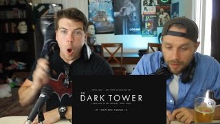 THE DARK TOWER Trailer Reaction Stephen Kings The Dark Tower Movie Trailer [upl. by Ehcor]