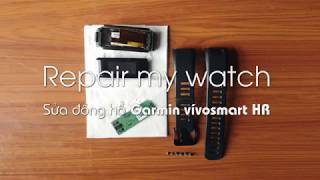 Repair my watch  Garmin vívosmart HR [upl. by Lezirg717]