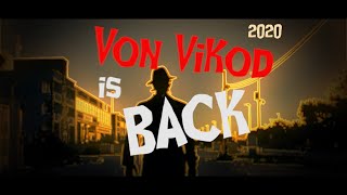 Von Vikod is BACK [upl. by Keifer865]