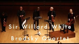 Brodsky Quartet  Sir Willard White Promo [upl. by Corson]