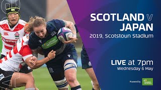 FULL MATCH REPLAY  Scotland v Japan  2019 [upl. by Retsevel169]