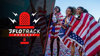 Things We Got Right amp Wrong About World Champs  The FloTrack Podcast Ep 495 [upl. by Nitza541]