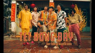 Tết Đong Đầy  KHOA x Kay Tran x Duck V  HOMIE BOIZ OFFICIAL [upl. by Deehan554]