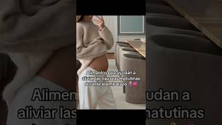 LatinosUSA HispanosUSA VidaEnAmerica Alimentos que ayudan con las náuseas matutinas💞 pregnancy [upl. by Zina]