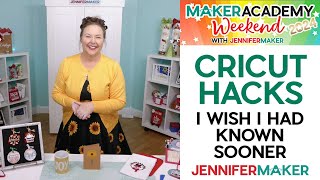 CRICUT 40 Hacks I Wish Id Known Sooner  Maker Academy Weekend 2024 Prep Class [upl. by Ybroc]