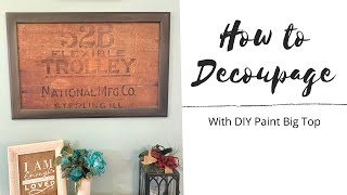 How to Decoupage with DIY Big Top by Leesa Boone of Chalk it Up wLeesa [upl. by Seuguh]