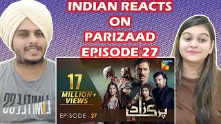 Parizaad Episode 28  HUM TV  Drama  Indian Reaction [upl. by Doner]