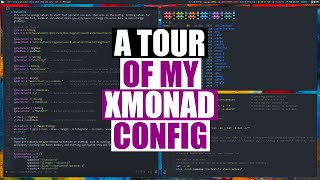 Explaining Everything In My XMonad Config [upl. by Ennovoj]