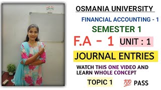 JOURNAL ENTRIES  EXPLANATION VIDEO  💯 PASS  SEMESTER  1  OU  shivanipallela [upl. by Nnad]