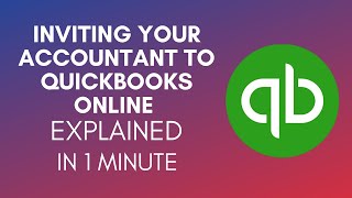 How To Invite Your Accountant To QuickBooks Online 2024 [upl. by Ahc]