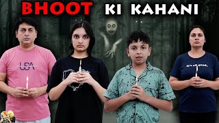 BHOOT KI KAHANI  Family Comedy Horror Short Movie  Aayu and Pihu Show [upl. by Geesey]