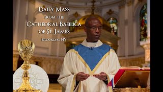 St James Mass 7 24 24 Wednesday of the Sixteenth Week in Ordinary Time [upl. by Stronski]