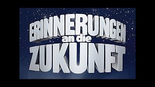 Erich von Däniken  Erinnerungen an die Zukunft [upl. by Alvie]