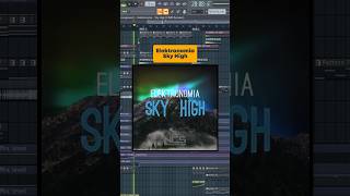 Elektronomia  Sky High Remake elektronomia flstudio ncs [upl. by Llerred960]