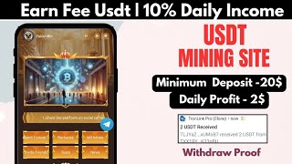 New Usdt Mining Site  Usdt earning site  trx usdt mining app  Cloud Mining  usdt investment Site [upl. by Onurb142]