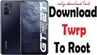 Twrp To Root Realme GT Neo 2T [upl. by Essilrahc]