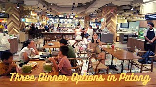 Three Dinner Options in Patong Phuket [upl. by Beitris]