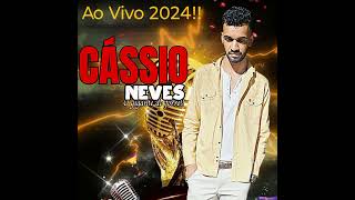 CÁSSIO NEVES O GIGANTE DO FORRÓ Ao Vivo 2024 [upl. by Eelak685]