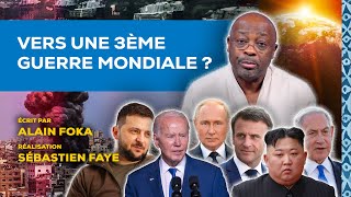 La chronique  vers une 3ème guerre mondiale [upl. by Douglass]