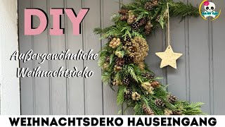 DIY TÜRKRANZ mal anders  WEIHNACHTSDEKO für den HAUSEINGANG [upl. by Lytle]