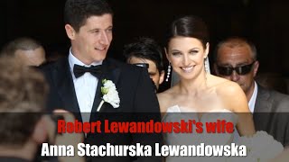 Robert Lewandowskis wife Anna Stachurska Lewandowska [upl. by Serge]