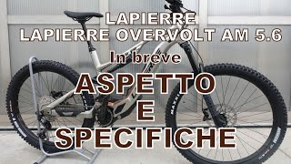 LAPIERRE OVERVOLT AM 56 Recensione EBike Mtb Review [upl. by Ehrlich]