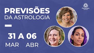 PREVISÕES DA ASTROLOGIA DE 31 DE MARÇO A 06 DE ABRIL │ PERSONARE [upl. by Naniac105]