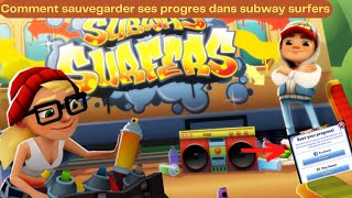 Sauvegarder sa progression Dans Subway surfers [upl. by Ayota]