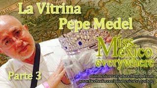 La Vitrina  Pepe Medel  Parte 3  5 [upl. by Leary]