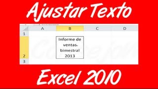 Como ajustar texto en excel 2010 [upl. by Aratas832]