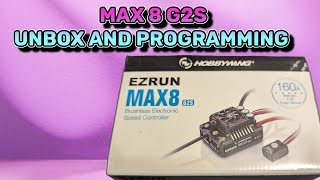 Hobbywing Ezrun MAX8 G2S ESC unbox Programming and calibration [upl. by Amaty276]