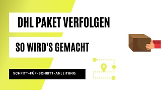 DHL Paket verfolgen online 📦 So kannst du deine DHL Sendung tracken 🔎 [upl. by Uahc]