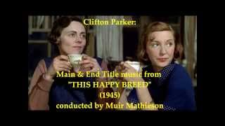 Clifton Parker music from This Happy Breed 1945 [upl. by Gaile]