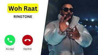 Woh Raat Ringtone  Raftaar amp KRNA 2023  Download Link on Description 🔽 [upl. by Normi809]