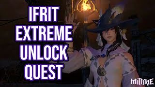 FFXIV 21 0168 Ifrit Extreme Unlock Quest [upl. by Lemay]