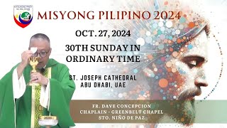 Oct 27 2024  Ika30 na Linggo sa Karaniwang Panahon B  Fr Dave Concepcion [upl. by Olli368]