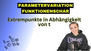 Parametervariation  Funktionenschar Extrempunkte in Abhängigkeit von einem Parameter bestimmen [upl. by Ttebroc]