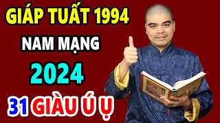 Tử Vi Tuổi Giáp Tuất 1994 Nam Mạng Năm 2024 Muốn Phát Tài Tiền Bạc Ào Ào Về Túi Phải Biết Điều Này [upl. by Kannav]