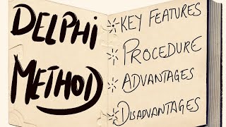 Delphi Method  What is it Features Procedure Adv amp Disadv  Notes from a Student [upl. by Brinson]