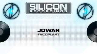 Jowan  Faceplant Original Mix SR 06395 [upl. by Aser]