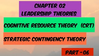 cognitive resource theory CRT and strategic Contingency theory cruxofeducation [upl. by Botsford]