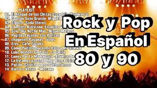 Rock En Español de los 80 y 90  Clasicos Del Rock 80 y 90 en Español  Playlist 6 [upl. by Rickert]