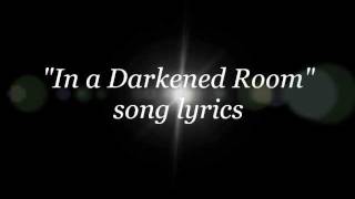 Skid Row  In a Darkened Room lyrics [upl. by Ynoffit]