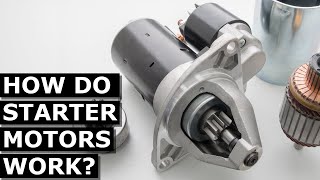 How Starter Motors Work [upl. by Yennej]