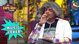 Gulati Is A Music Lover  The Kapil Sharma Show [upl. by Gnod261]